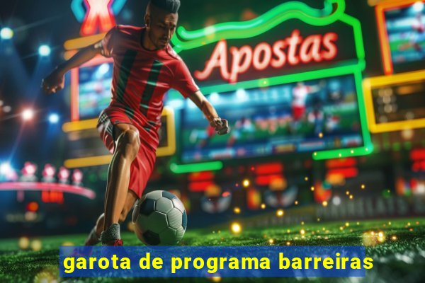 garota de programa barreiras